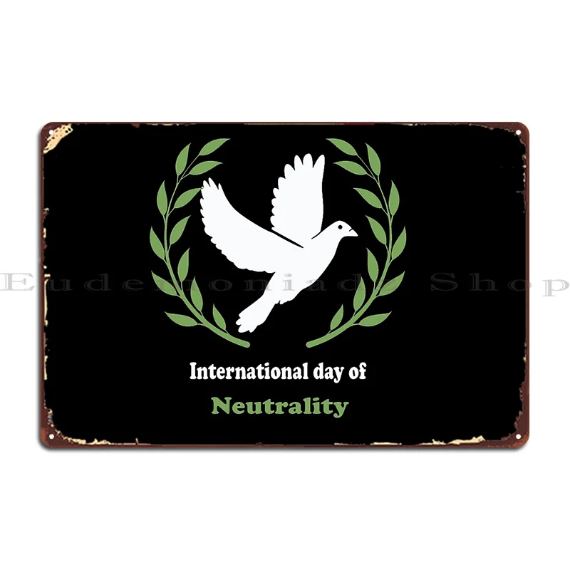 Home Cinema Today - International Day Of Neutrality Metal Sign